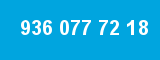 936 077 72 18